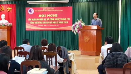 Hội nghị tập huấn nghiệp vụ và Công nghệ thông tin Tổng điều tra dân số 2019
